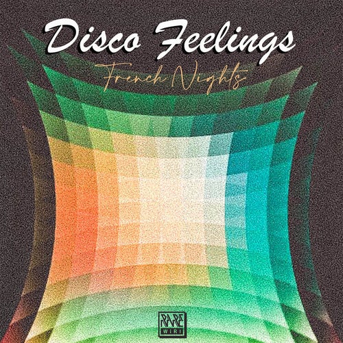 Disco Feelings - French Nights [RW148]
